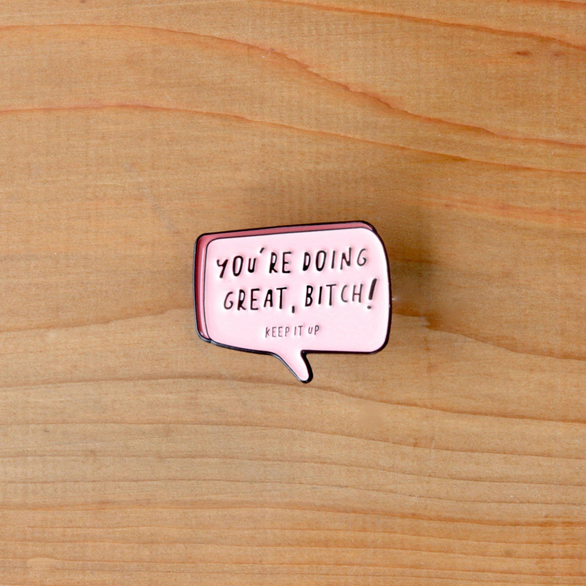 Unapologetic Pins - You Are Doing Great!-La Cave à Laine