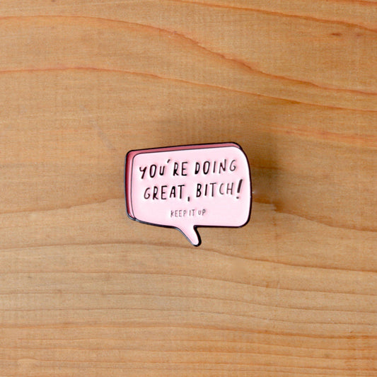 Unapologetic Pins - You Are Doing Great!-La Cave à Laine