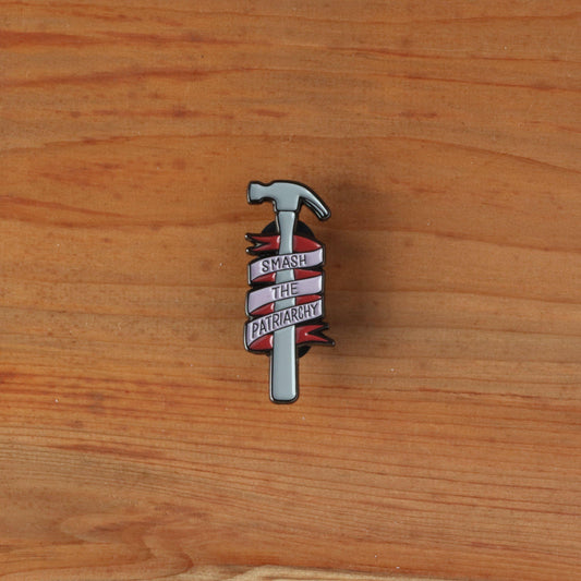 Unapologetic Pins - Smash the Patriarchy!-La Cave à Laine