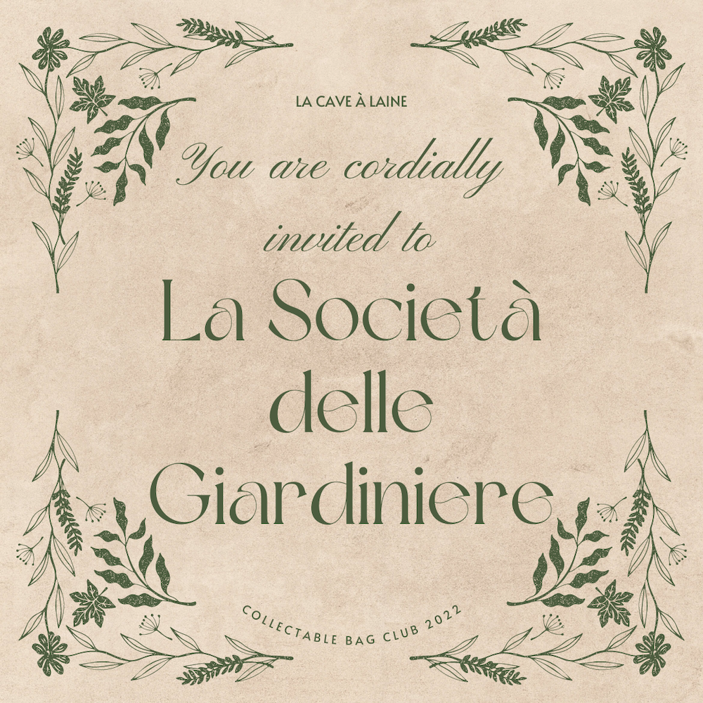La Società delle Giardiniere - Subscription 2022 Collectable Bags and Goodies-La Cave à Laine